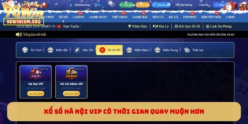Xổ Số Hà Nội VIP có thời gian quay muộn hơn