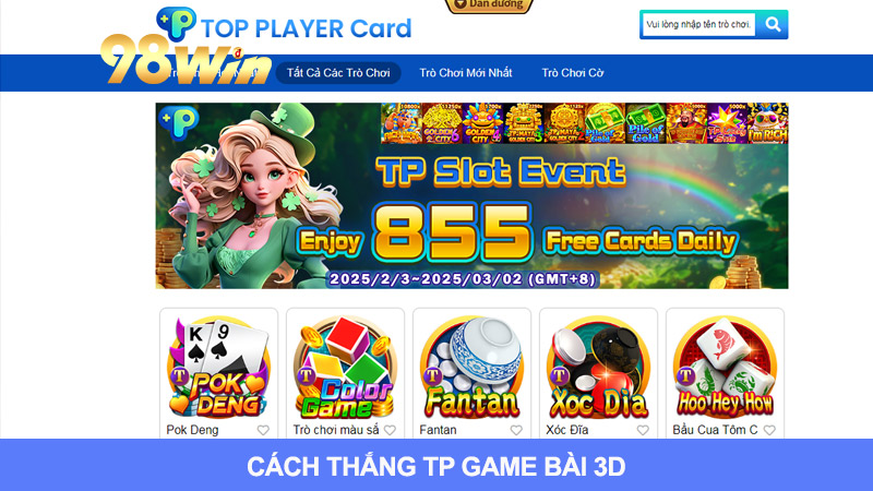 TP game bài 3D: Những cách thắng cực hay có thể bạn chưa biết